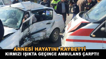 Kırmızı ışıkta geçince ambulans çarptı!