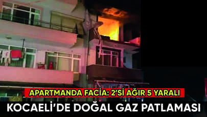Kocaeli'de doğal gaz patlaması: 5 yaralı