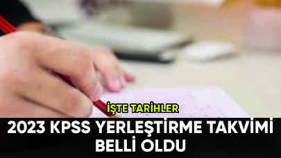 2023 KPSS Merkezi Yerleştirme Takvimi belli oldu