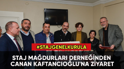 Staj Mağdurları Derneğinden Canan Kaftancıoğlu'na ziyaret