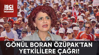 Gönül Boran Özüpak' tan yetkililere çağrı!