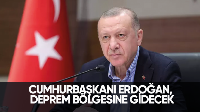 Son dakika... Cumhurbaşkanı Erdoğan, deprem bölgesine gidecek