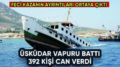 Üsküdar Vapuru battı: 392 kişi can verdi