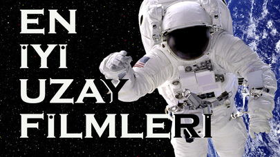 En İyi Uzay Filmleri