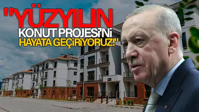 Cumhurbaşkanı Erdoğan'dan müjde!