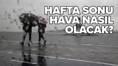 İşte 25-26 Ekim hava durumu!