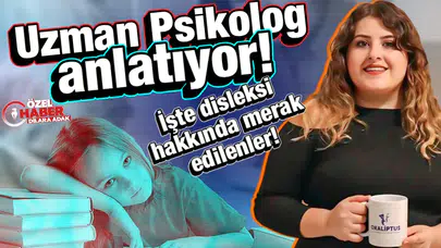 İşte disleksi hakkında merak edilenler!