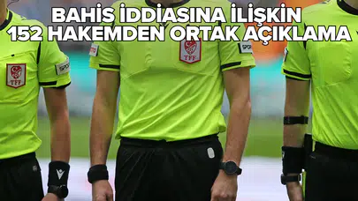 'Yönettiğimiz müsabakalarda asla bahis oynamadık'