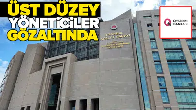 Q Yatırım Bankası’na tefecilik soruşturması: Üst düzey yöneticiler gözaltında
