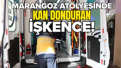 15 yaşındaki çocuğun ellerini bağlayıp kompresörle saldırdılar