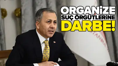 339 organize suç örgütü çökertildi!