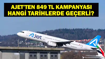 Ajet'ten Uygun Fiyatlı Bilet Kampanyası Başladı mı?