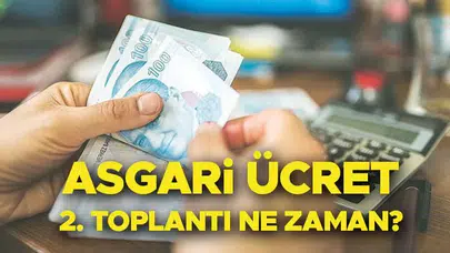 Asgari Ücret Toplantısı: 2026 Zammı İçin Gözler 18 Aralık'ta