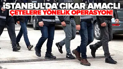 20 şüpheli yakalandı!