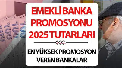 2025 Aralık Ayında Emekli Promosyonları Ne Kadar Oldu?