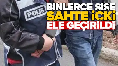 81 ilde kaçak alkol operasyonu