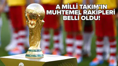 2026 FIFA Dünya Kupası kura çekilişi tamamlandı