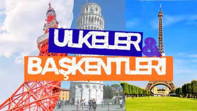 Dünya'nın en çok merak edilen ülkeleri ve başkentleri