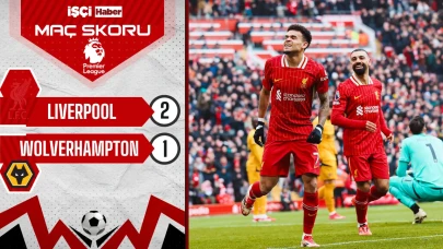 Liverpool, Wolverhampton'u 2-1 mağlup etti
