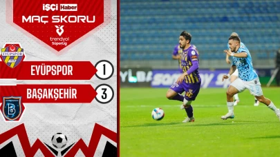 Başakşehir, Eyüpspor deplasmanında 3-1 kazandı