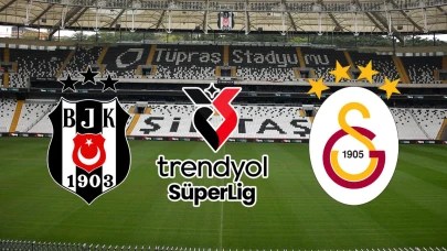 Beşiktaş - Galatasaray derbisi ne zaman, saat kaçta ve hangi kanalda?