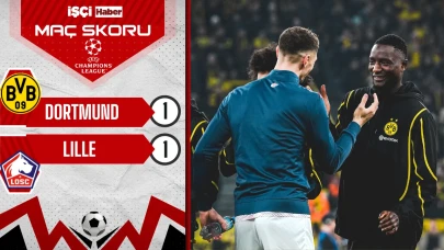Borussia Dortmund ve Lille yenişemedi! Tur Fransa'ya kaldı