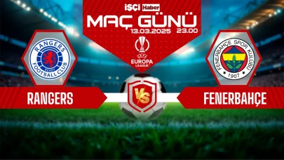 Rangers - Fenerbahçe maçı ne zaman, saat kaçta ve hangi kanalda?