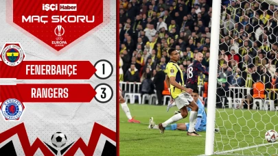 Fenerbahçe, Rangers'e 3-1 mağlup oldu! Tur şansını zora soktu