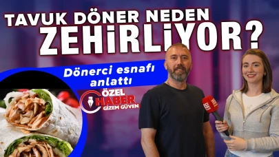 Tavuk döner neden zehirliyor? Dönerci esnafı anlattı!