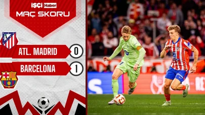 Barcelona, Atletico Madrid'i 1-0 yenerek finalde Real Madrid'in rakibi oldu