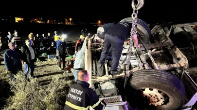 Hatay'da tır devrildi: 1 ölü, 1 yaralı