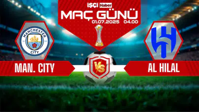 Manchester City-Al Hilal maçı ne zaman, saat kaçta ve hangi kanalda?