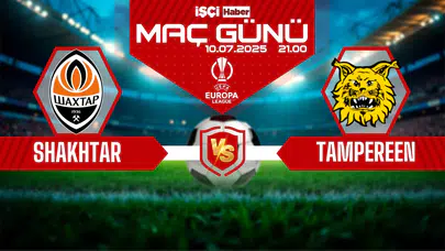 Shakhtar Donetsk-Tampereen maçı ne zaman, saat kaçta ve hangi kanalda?