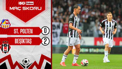 Beşiktaş, hazırlık maçında St. Pölten'i 2-0 mağlup etti