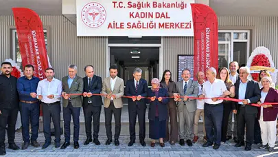 Antalya Korkuteli’nde Kadın Dal Aile Sağlığı Merkezi açıldı