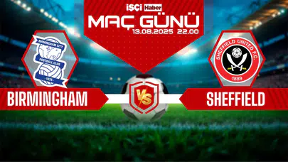 Birmingham-Sheffield United maçı ne zaman, saat kaçta ve hangi kanalda?