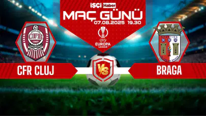 CFR Cluj-Braga maçı ne zaman, saat kaçta ve hangi kanalda?