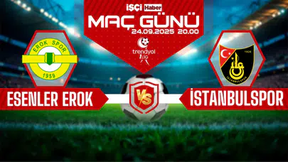 Esenler Erokspor-İstanbulspor maçı ne zaman, saat kaçta ve hangi kanalda?