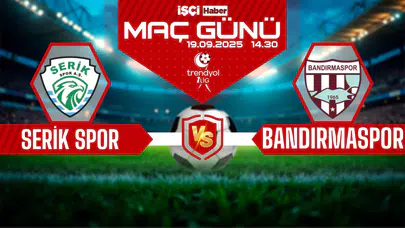 Serik Spor-Bandırmaspor maçı ne zaman, saat kaçta ve hangi kanalda?
