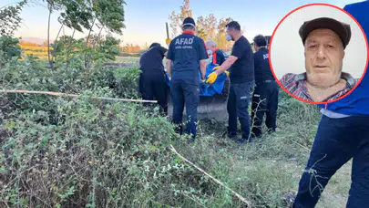 Yaşlı adamın cansız bedeni sulama kanalında bulundu