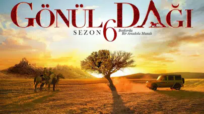 Gönül Dağı yeni sezon tarihi açıklandı