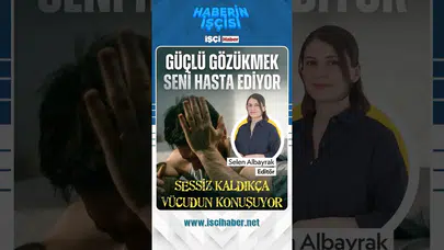 12 yıllık araştırma ortaya koydu : Güçlü gözükmek insanı hasta ediyor