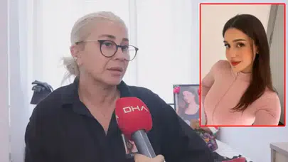 Hayatını kaybeden Ceyda Yakova'nın ailesi konuştu