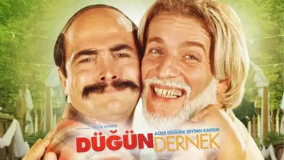 Düğün Dernek filmi oyuncuları kimlerdir ve konusu nedir?