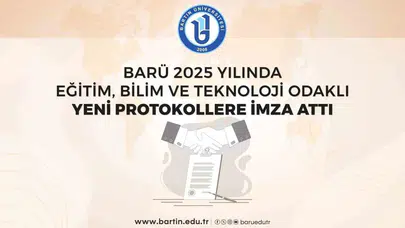 Bartın Üniversitesi 2025'te Eğitim ve Bilim Alanında Hangi Protokolleri İmzaladı?