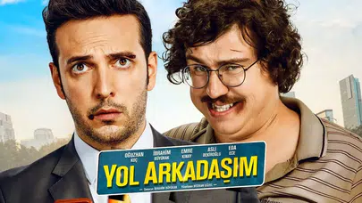 Yol Arkadaşım filmi nedir, oyuncuları kimlerdir ve nerede çekilmiştir?