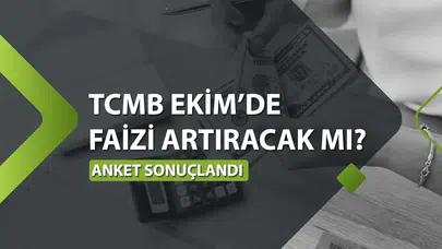 TCMB Ekim Ayı Faiz Kararı Ne Zaman Açıklanacak ve Anket Sonuçları Neler Gösteriyor?
