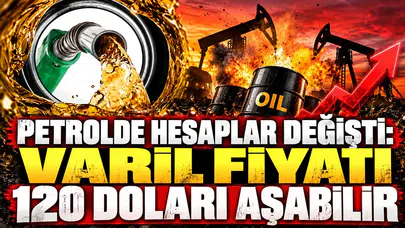Petrolde Fiyat Tahminleri Neden Değişti ? 120 Dolar Sınırı Aşılabilir Mi ?