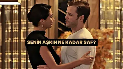 Aşkın Saflığı Nedir? Duygularını Test Etmeye Hazır Mısın?