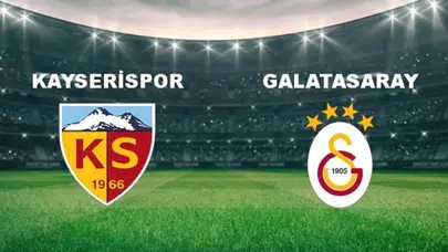 Galatasaray - Kayserispor maçı ne zaman, saat kaçta ve hangi kanalda?